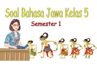 soal bahasa jawa kelas 5 semester 1